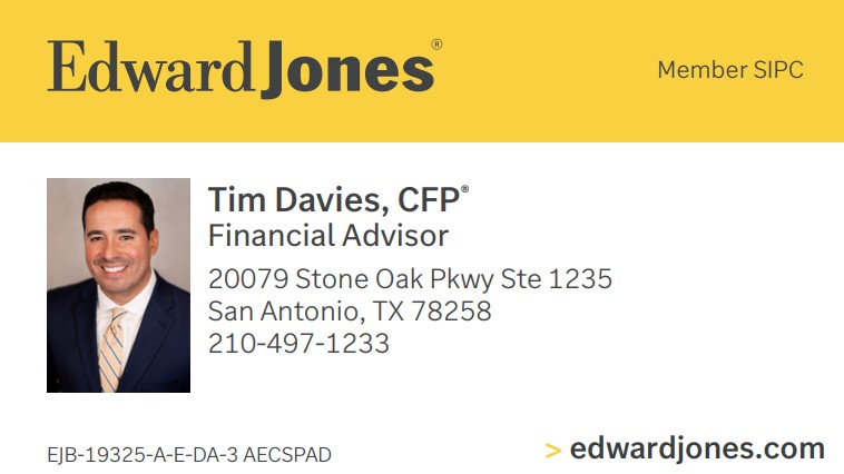 Tim Davies, CFP – Edward Jones Financial Adviser